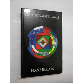 CHEIA  ADEVARATEI  CABALEI  -  FRANZ  BARDON